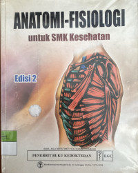 Image of Anatomi-Fisiologi untuk SMK Kesehatan