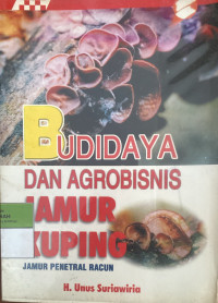Image of Budidaya Dan Agrobisnis Jamur Kuping