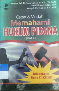 Image of Cepat & Mudah Memahami Hukum Pidana (Jilid 2)