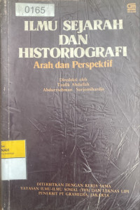 Image of Ilmu Sejarah dan Historiografi Arah dan Perspektif