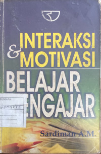 Image of Interaksi & Motivasi Belajar Mengajar