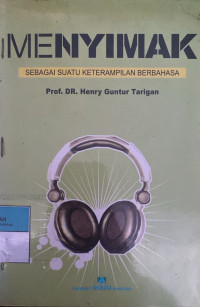 Image of Menyimak: Sebagai suatu keterampilan berbahasa