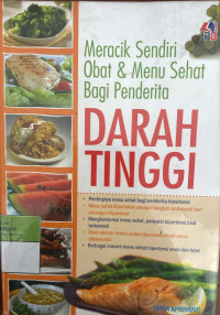 Image of Meracik Sendiri Obat & Menu Sehat Bagi Penderita Darah Tinggi