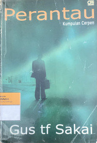 Image of Perantau: Kumpulan Cerita Pendek