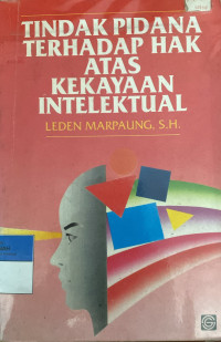 Image of Tindak Pidana Terhadap Hak Atas Kekayaan Intelektual